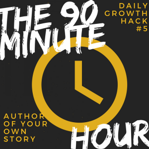 The 90 minute hour