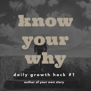 Know your WHY