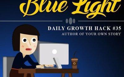 Blue Light Has a Dark Side
