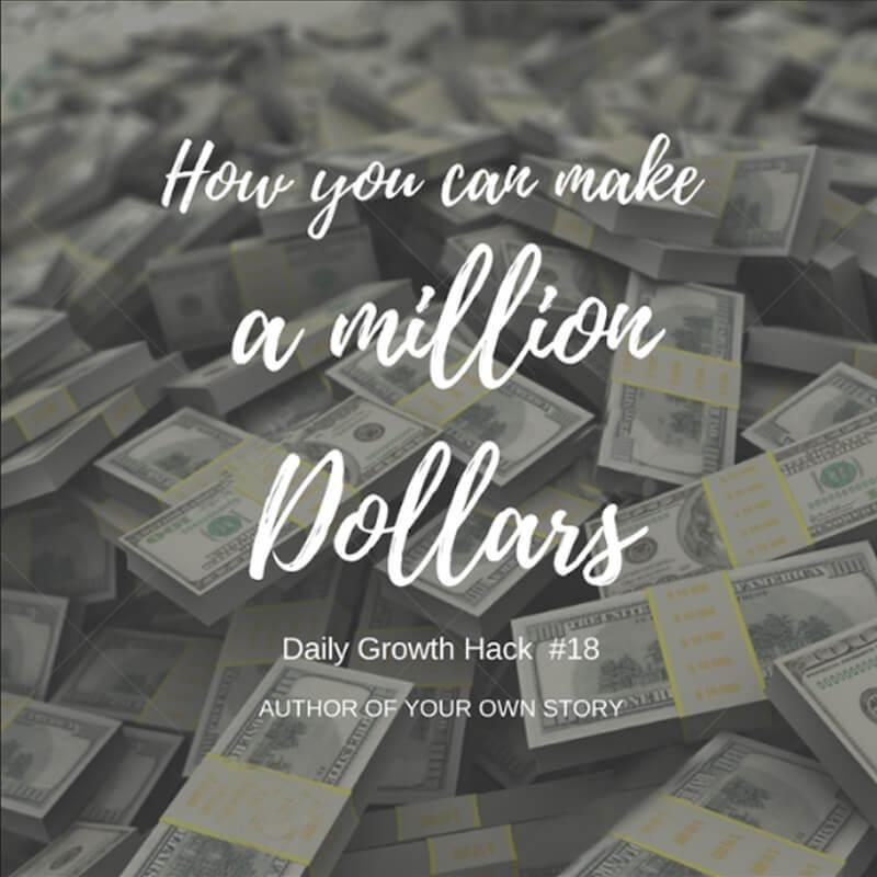 How to make a Million Dollars