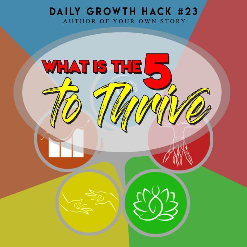 Five to Thrive