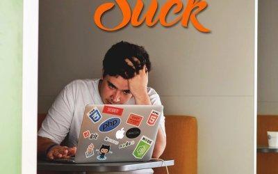 Embrace the Suck