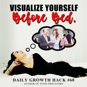 Visualize Yourself Before Bed