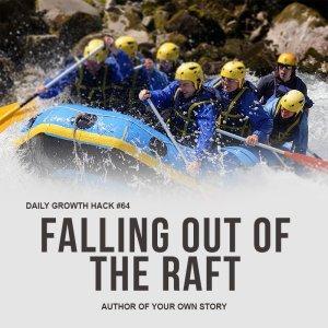 Falling Out Of The Raft