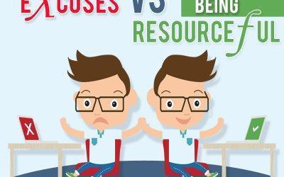 Making Excuses Vs. Being Resourceful
