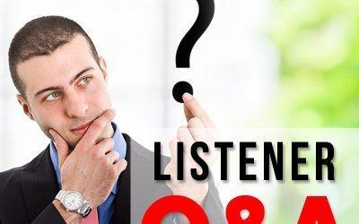 Listener Q&A