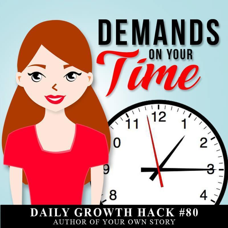 Demands On Your Time