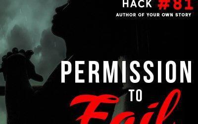 Permission to Fail
