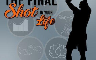 Who Takes The Final Shot In Your Life?