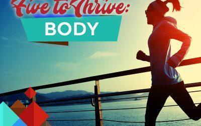 Five to Thrive Mashup: Body