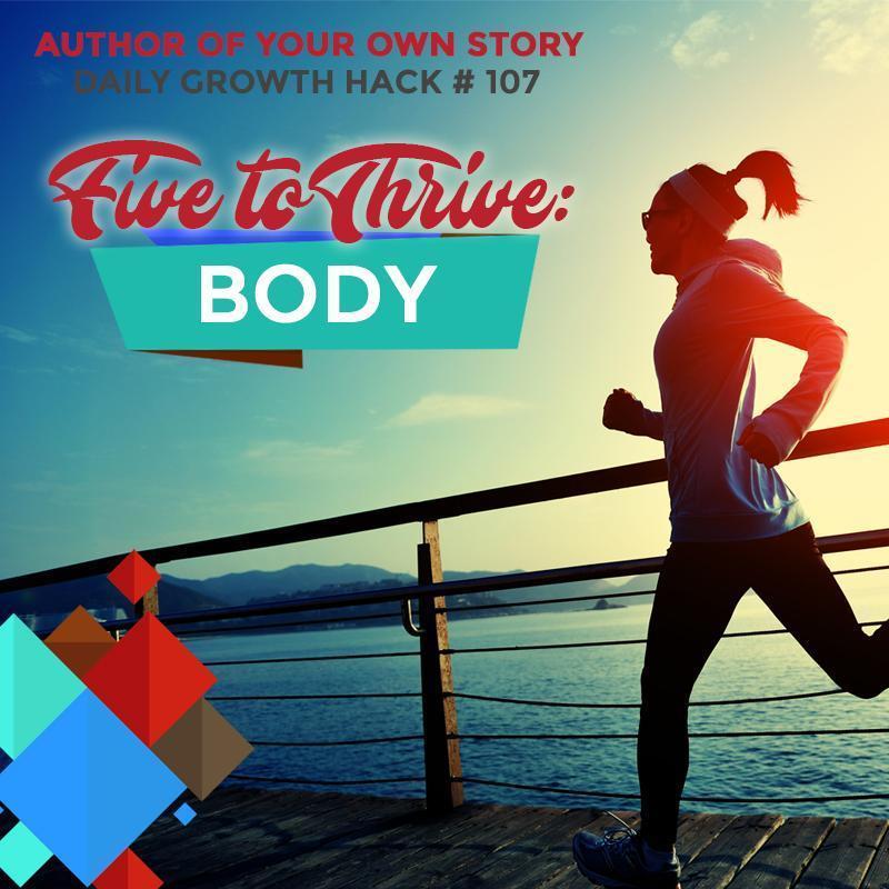 Five to Thrive Mashup: Body