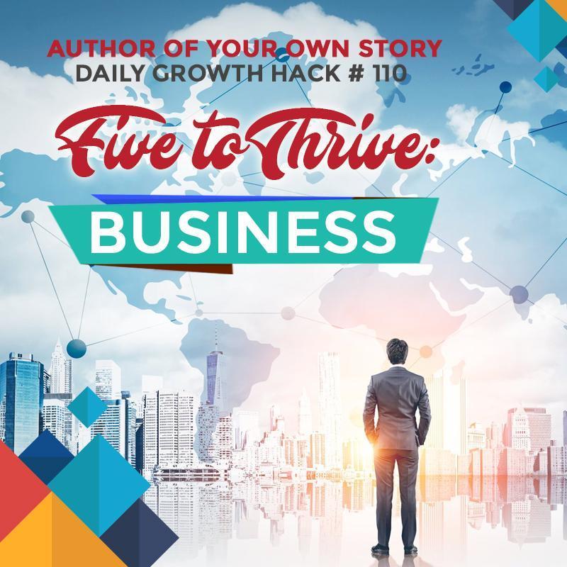 Five to Thrive Mashup: Business