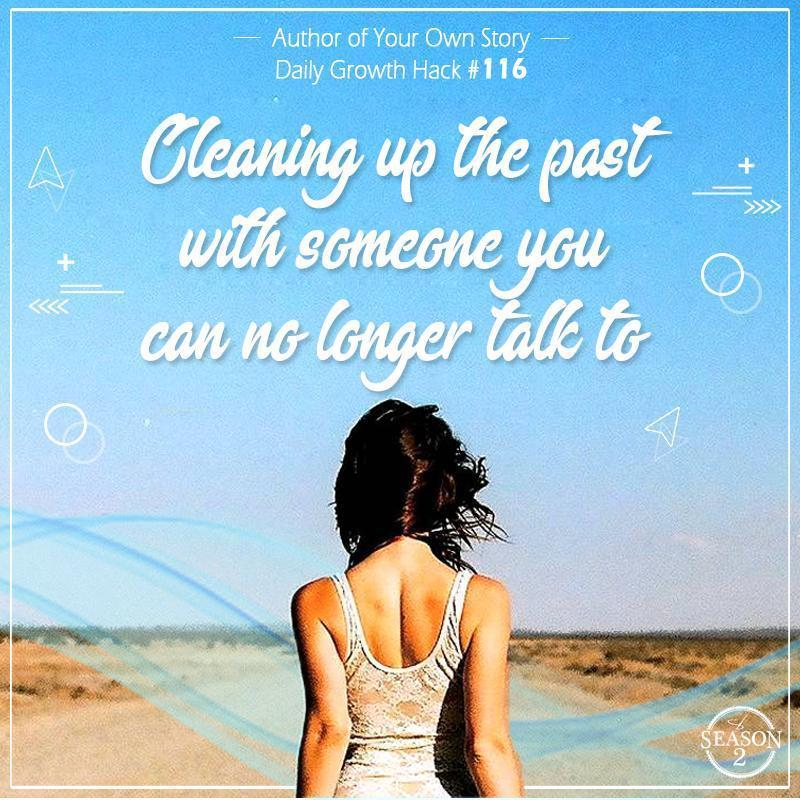 Cleaning Up The Past With Someone You Can No Longer Talk To