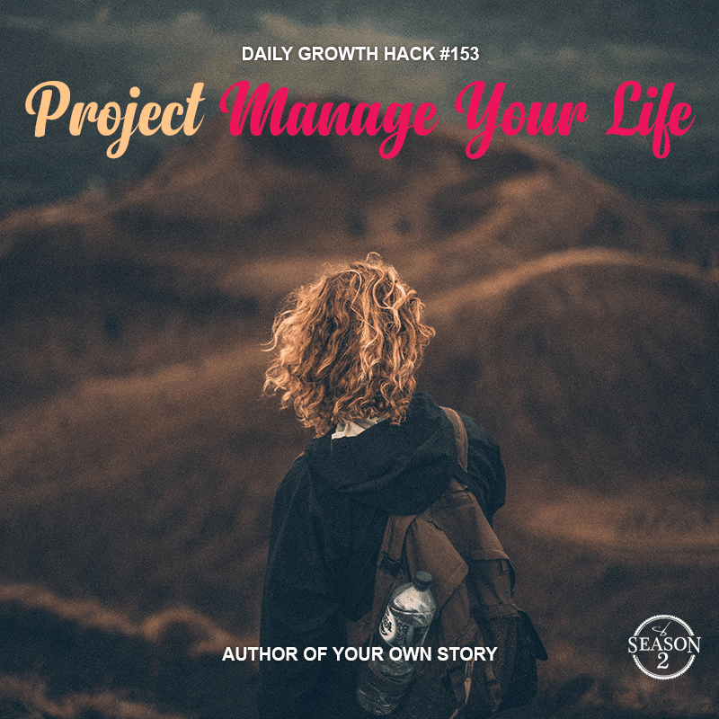Project Manage Your Life