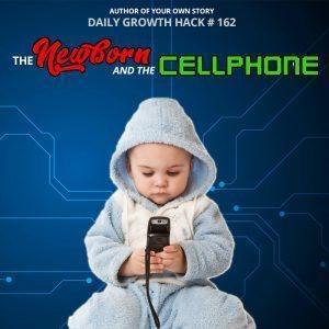The Newborn and the Cellphone