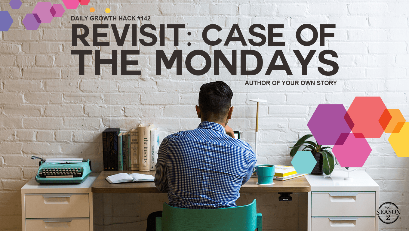 Revisit: Case of the Mondays