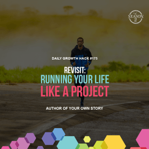 Revisit: Running Your Life Like a Project