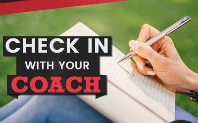 Check In With Your Coach