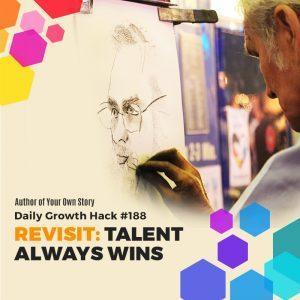 Revisit: Talent Always Wins