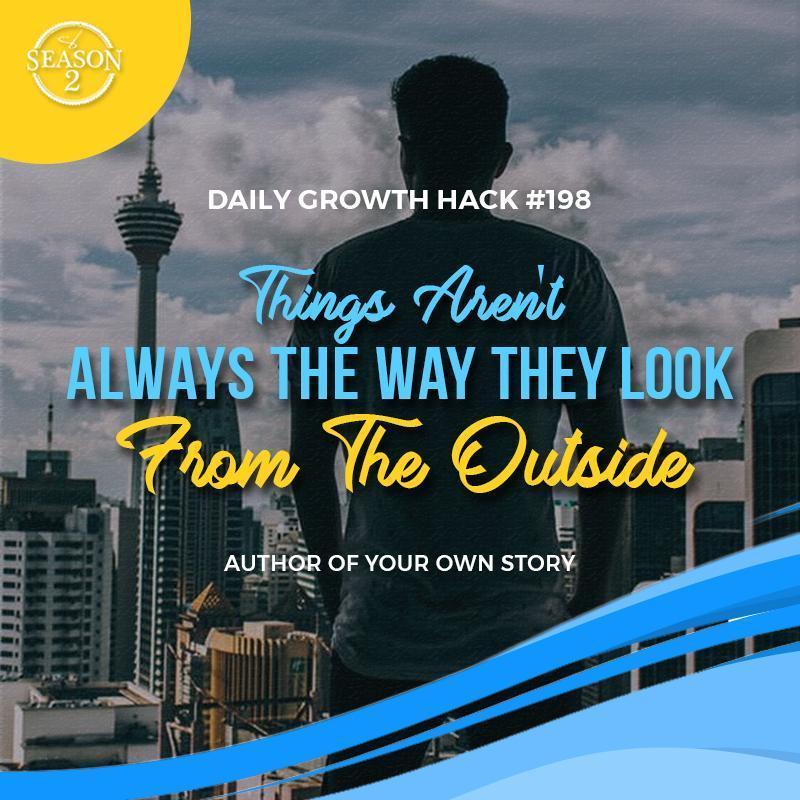 Things Aren’t Always The Way They Look From The Outside