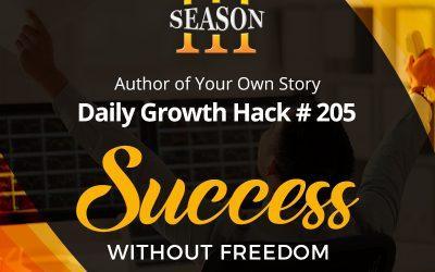 Success Without Freedom