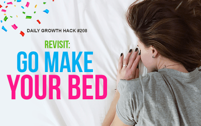 Revisit: Go Make Your Bed