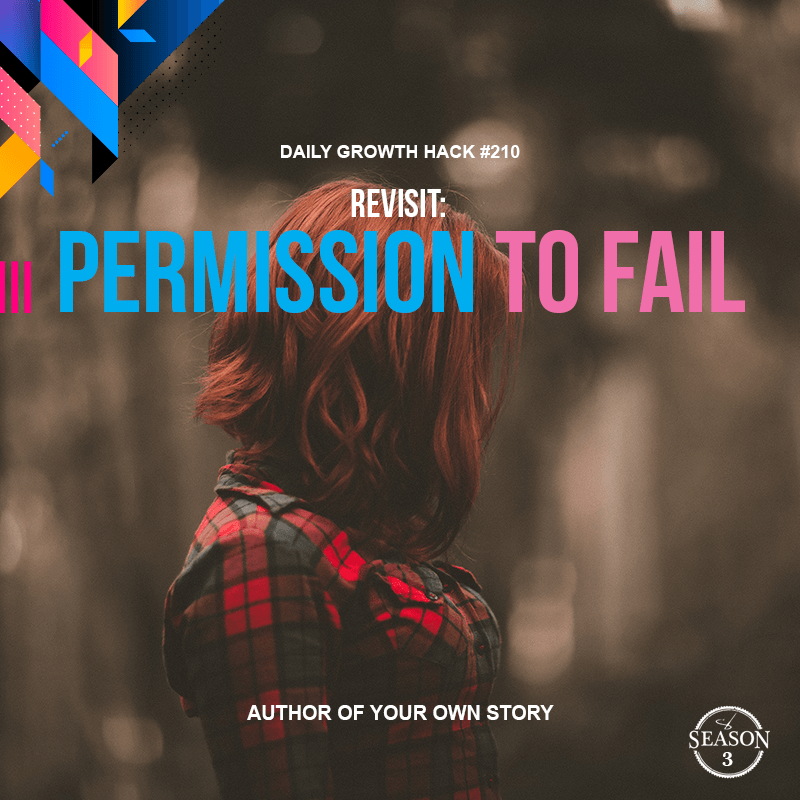 Revisit: Permission to Fail