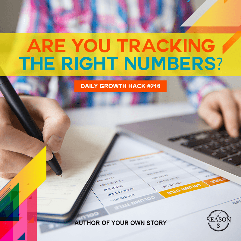 Are You Tracking The Right Numbers?