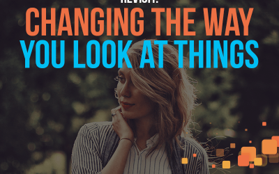 Revisit: Changing the Way You Look at Things