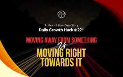 Moving Away From Something Or Moving Right Towards It