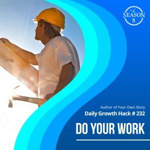 Do Your Work