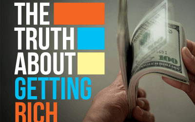 The Truth About Getting Rich
