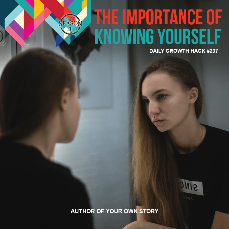 The Importance of Knowing Yourself