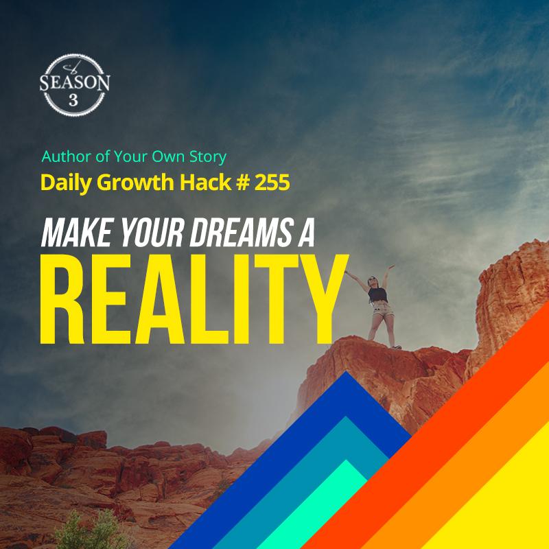 Make Your Dreams A Reality