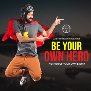Be Your Own Hero