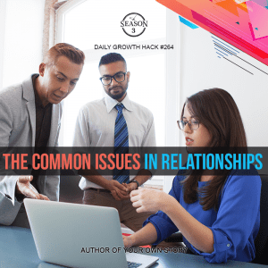The Common Issues in Relationships