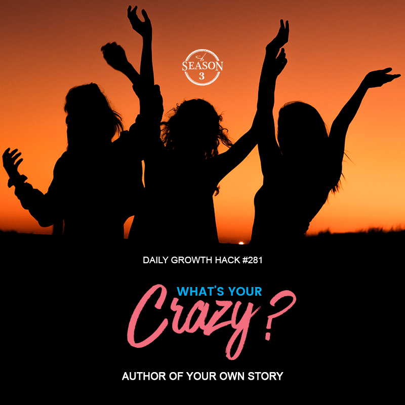 What’s Your Crazy?