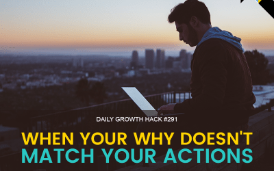 When Your Why Doesn’t Match Your Actions