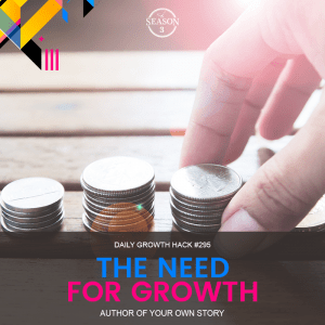 The Need For Growth