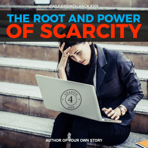 The Root And Power Of Scarcity