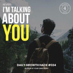 Revisit: I’m Talking About You