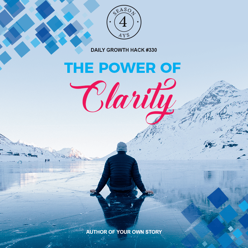 The Power Of Clarity