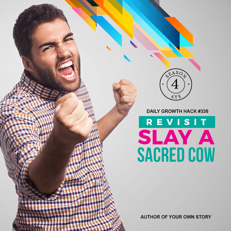 Revisit: Slay A Sacred Cow