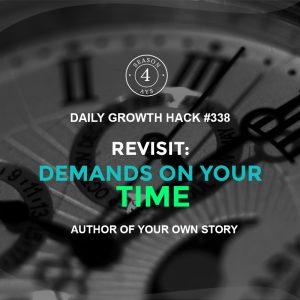 Revisit: Demands On Your Time