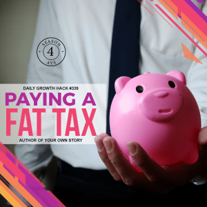Paying A Fat Tax