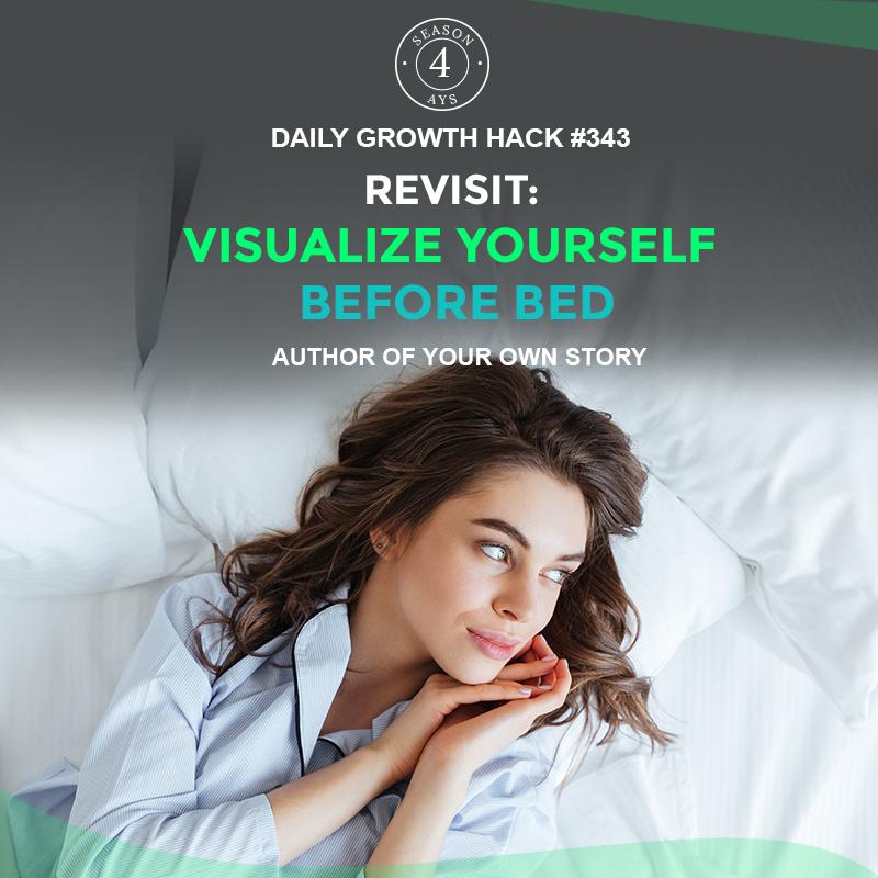 Revisit: Visualize Yourself Before Bed