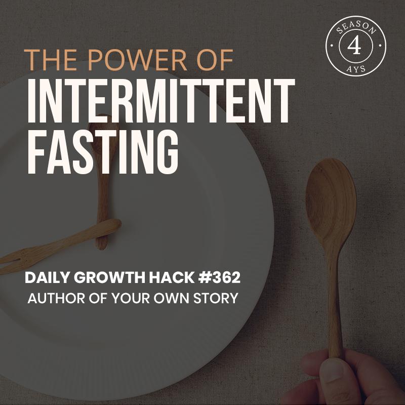 The Power Of Intermittent Fasting
