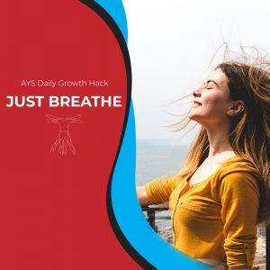 [BODY] Just Breathe