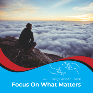 [RELATIONSHIPS] Focus On What Matters