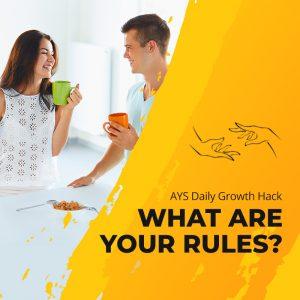 [RELATIONSHIPS] What Are Your Rules?